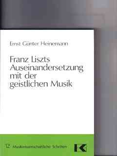 Beispielbild fr Franz Liszts Auseinandersetzung mit der geistlichen Musik. zum Verkauf von Bokel - Antik