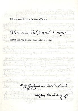 Imagen de archivo de Mozart, Takt und Tempo: Neue Anregungen zum Musizieren a la venta por medimops