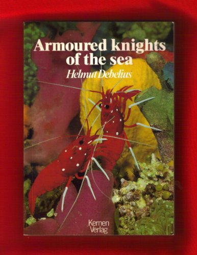 Stock image for ARMOURED KNIGHTS OF THE SEA. for sale by medimops