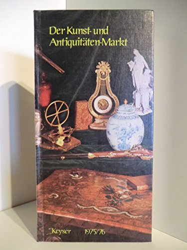 Beispielbild fr Keysers Kunst- und Antiquitten- Markt 77/78 zum Verkauf von Versandantiquariat Felix Mcke