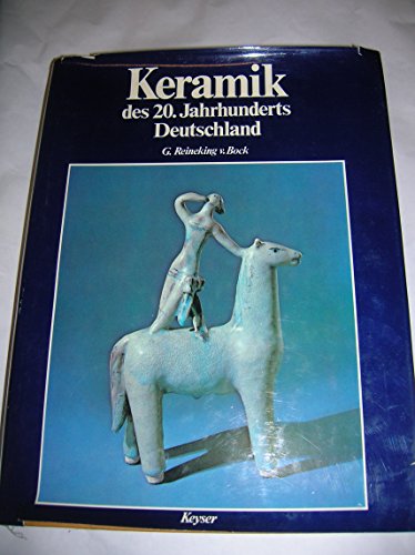 9783874051187: Keramik des 20. Jahrhunderts, Deutschland.