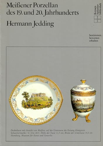 Beispielbild fr Meiner Porzellan des 19. und 20. Jahrhunderts 1800 - 1933. Bestimmen, bewerten, erhalten zum Verkauf von medimops