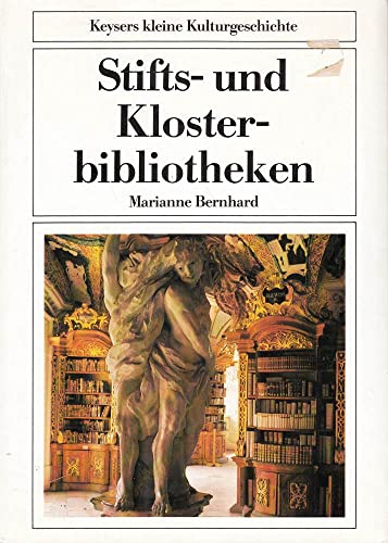 9783874051576: Stifts- und Klosterbibliotheken