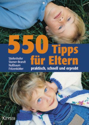 Beispielbild fr 550 Tipps fr Eltern zum Verkauf von medimops