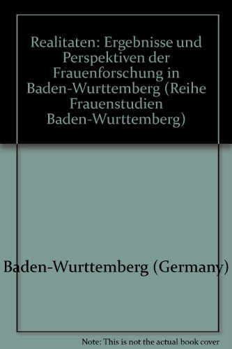 9783874071819: Realitaten: Ergebnisse und Perspektiven der Frauenforschung in Baden-Wurttemberg (Reihe Frauenstudien Baden-Wurttemberg)