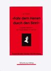 9783874072250: Fahr dem Herren durch den Sinn!: Auguste Eisenlohr--ein Frauenleben im Vormrz (Reihe Frauenstudien Baden-Wrttemberg)