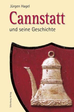 Beispielbild fr Cannstatt und seine Geschichte. Hrsg. vom Verein Pro Alt-Cannstatt. zum Verkauf von Mller & Grff e.K.