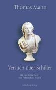 Versuch Ã¼ber Schiller (9783874076562) by Thomas Mann