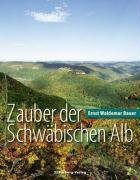 Stock image for Zauber der Schwbischen Alb for sale by medimops