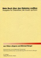 Mein Buch über den Diabetes mellitus