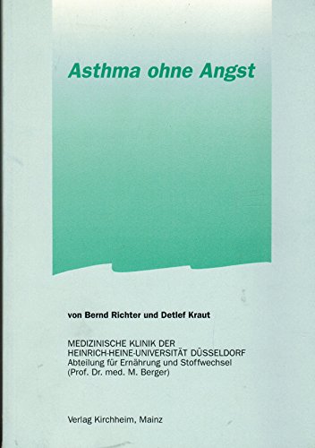 Beispielbild fr Asthma ohne Angst zum Verkauf von Versandantiquariat Felix Mcke