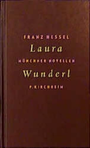 Beispielbild fr Laura Wunderl. Mnchner Novellen zum Verkauf von medimops