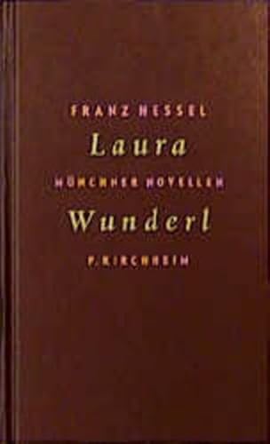 Stock image for Laura Wunderl. Mnchner Novellen for sale by medimops