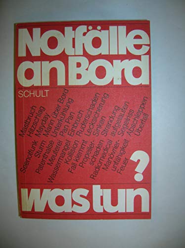 Imagen de archivo de Notflle an Bord - was tun? a la venta por medimops