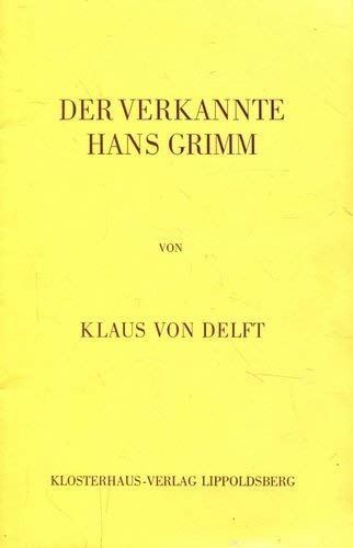 9783874181501: Der verkannte Hans Grimm.