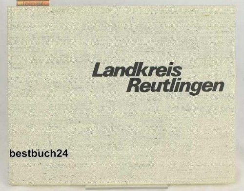 Beispielbild fr Landkreis Reutlingen. zum Verkauf von Antiquariat Kai Gro