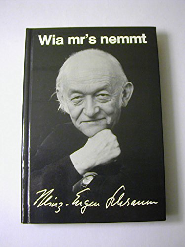 Beispielbild fr Wia mr's nemmt. Gedichte in schwbischer Mundart aus drei Jahrzehnten zum Verkauf von medimops