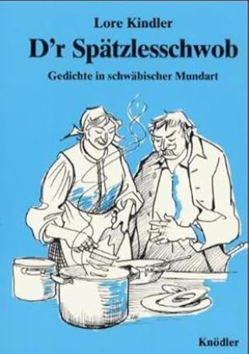 Imagen de archivo de D'r Sptzlesschwob. Gedichte in schwbischer Mundart a la venta por medimops