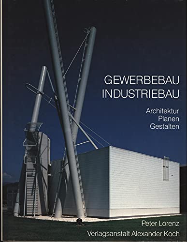 Gewerbebau. Industriebau. Architektur. Planen. Gestalten. EA.