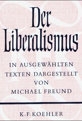 Der Liberalismus - Michael Freund