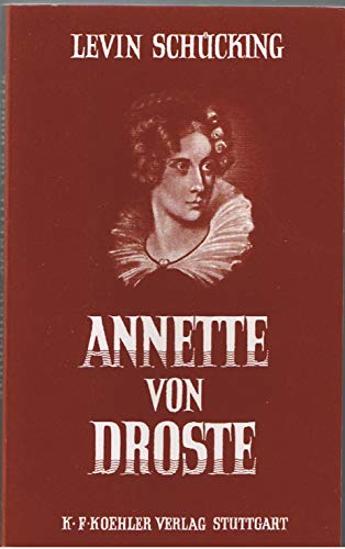 Imagen de archivo de Annette von Droste. Ein Lebensbild a la venta por medimops