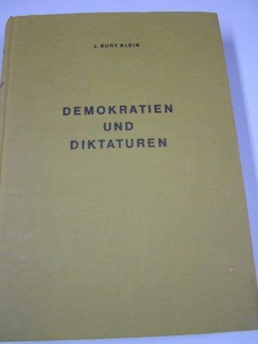 Beispielbild fr Demokratien und Diktaturen: : zur Geschichte und Politik im 20. Jahrhundert zum Verkauf von Bernhard Kiewel Rare Books