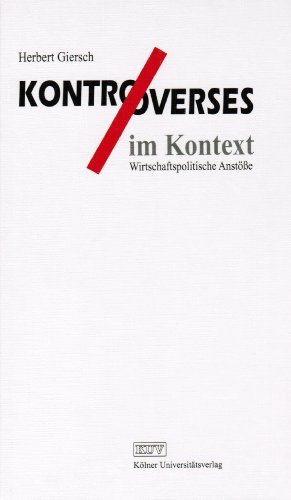 Beispielbild fr Kontroverses im Kontext : wirtschaftspolitische Anstsse. zum Verkauf von NEPO UG