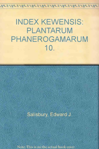 Beispielbild fr INDEX KEWENSIS: PLANTARUM PHANEROGAMARUM 10. zum Verkauf von Cambridge Rare Books