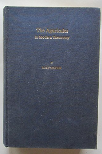 9783874292542: The Agaricales in modern taxonomy