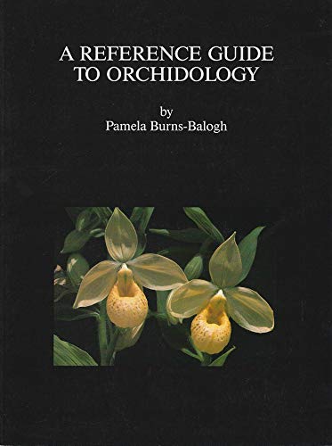 Imagen de archivo de A reference guide to Orchidology. a la venta por Antiquariat Kunsthaus-Adlerstrasse