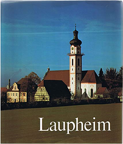 Beispielbild fr Laupheim. In Rckschau auf 1200 Jahre Laupheimer Geschichte ; 778 - 1978. zum Verkauf von Antiquariat Kai Gro