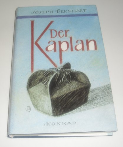 Der Kaplan. Aufzeichnungen aus einem Leben. Neu herausgegeben von Georg Schwaiger.