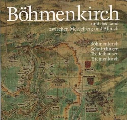 9783874373067: Bhmenkirch. Dorf und Land zwischen Messelberg und Albuch. Bhmenkirch, Schnittlingen, Treffelhausen, Steinenkirch: Bhmenkirch, Bd.1 - Lang, Eugen