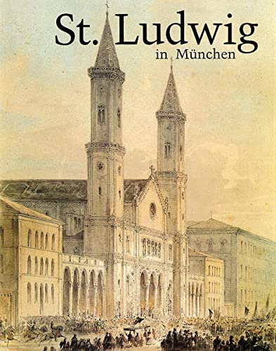 Stock image for St. Ludwig in Mnchen. 150 Jahre Pfarrei 1844 - 1994. Festschrift for sale by mneme