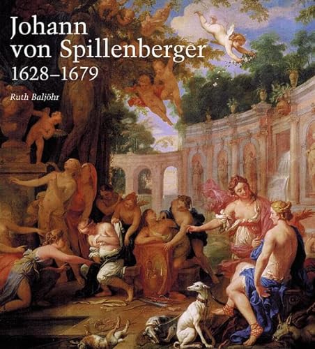 9783874374507: Johann von Spillenberger 1628-1679: Ein Maler des Barock: 24