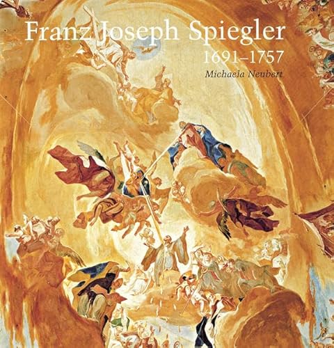 9783874374873: Franz Joseph Spiegler 1691-1757: Die knstlerische Entwicklung des Tafelbildmalers und Freskanten: 27