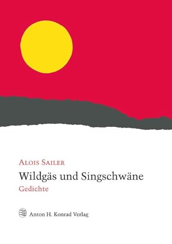 Beispielbild fr Wildgs und Singschwne: Gedichte zum Verkauf von medimops