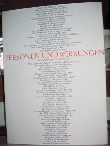 Personen und Wirkungen : biographische Essays - Helmes, Werner, Helmut Mathy Anton Maria Keim u. a.