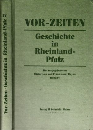 Beispielbild fr Vor-Zeiten: Geschichte in Rheinland-Pfalz zum Verkauf von Versandantiquariat Felix Mcke
