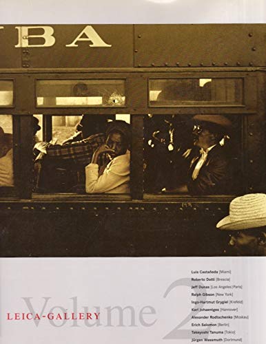 Beispielbild fr Leica Gallery, volume 2 zum Verkauf von Ezekial Books, LLC