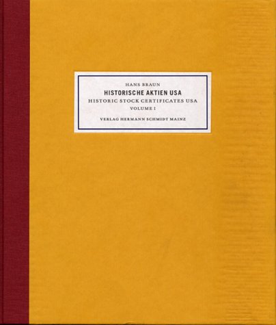 Beispielbild fr Historische Aktien Usa / Historic Stock Certificates USA, Vol. 1 (English and German Edition) zum Verkauf von ThriftBooks-Dallas