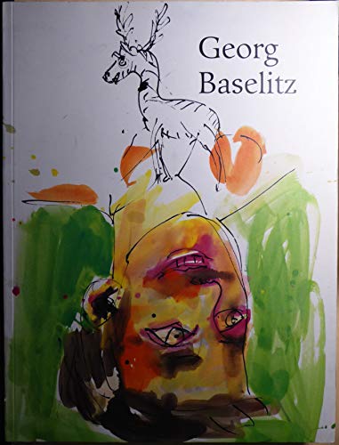 Georg Baselitz: Aus der Sammlung Deutsche Bank (German Edition) (9783874394383) by Baselitz, Georg