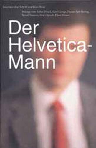 9783874394703: Der helvetica mann