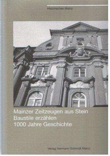 Mainzer Zeitzeugen aus Stein.