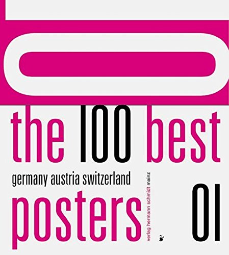 Beispielbild fr the 100 best posters 01. Germany - Austria - Switzerland zum Verkauf von medimops