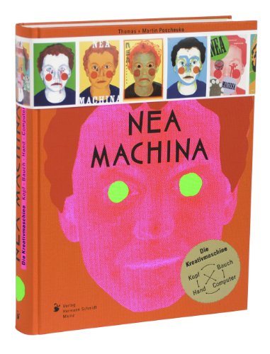 9783874397629: Nea Machina: Die Kreativmaschine