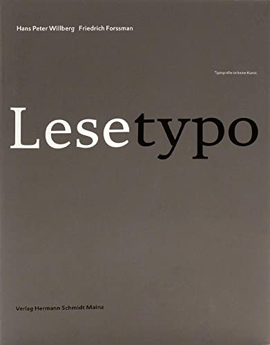 Lesetypografie - Hans Peter Willberg, Friedrich Forssmann