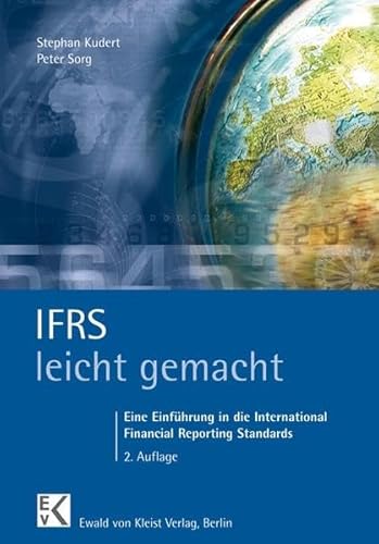 Stock image for IFRS leicht gemacht: Eine Einfhrung in die International Financial Reporting Standards for sale by medimops