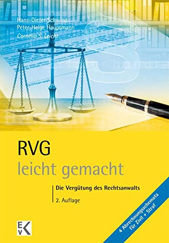 9783874403177: Rvg - Leicht Gemacht: Die Vergutung Des Rechtsanwalts (German Edition)