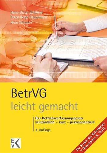 Imagen de archivo de BetrVG - leicht gemacht: Das Betriebsverfassungsgesetz verstndlich - kurz - praxisorientiert a la venta por medimops